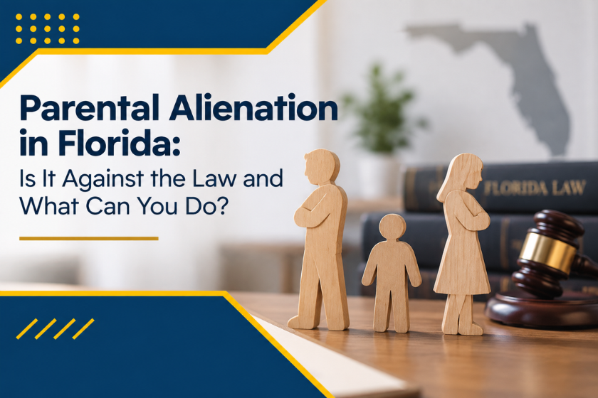 Parental Alienation in Florida: Is It Against the Law and What Can You Do?